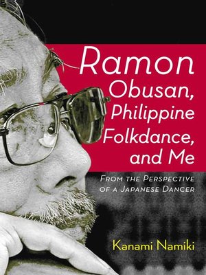 cover image of Ramon Obusan, Philippine Folkdance and Me